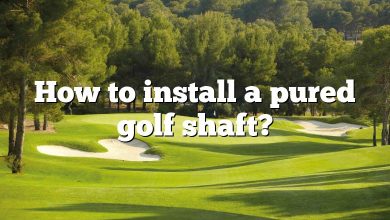 How to install a pured golf shaft?