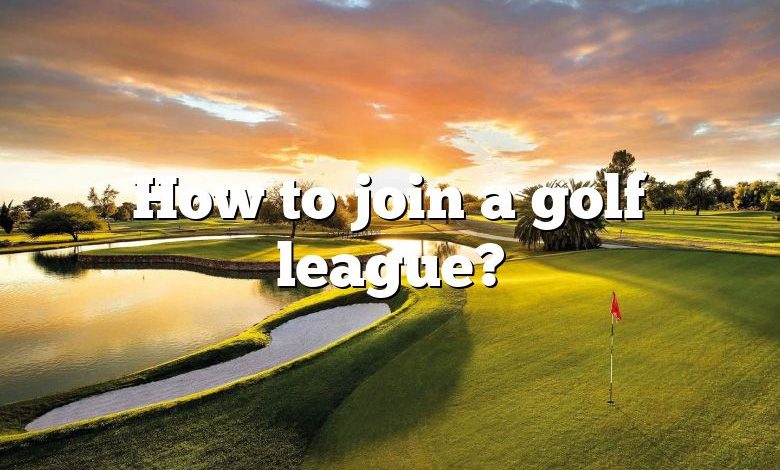How to join a golf league?