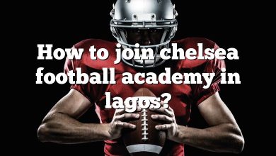 How to join chelsea football academy in lagos?