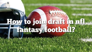 How to join draft in nfl fantasy football?