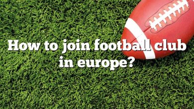 How to join football club in europe?