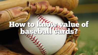 How to know value of baseball cards?