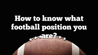 How to know what football position you are?