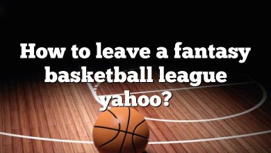 How to leave a fantasy basketball league yahoo?
