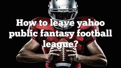 How to leave yahoo public fantasy football league?