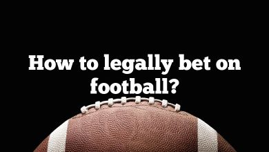 How to legally bet on football?