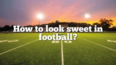 How to look sweet in football?