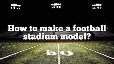 How to make a football stadium model?