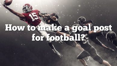 How to make a goal post for football?