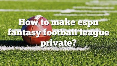How to make espn fantasy football league private?