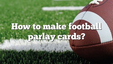 How to make football parlay cards?