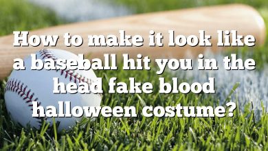 How to make it look like a baseball hit you in the head fake blood halloween costume?