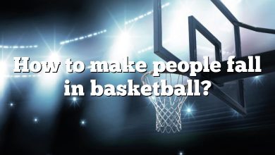 How to make people fall in basketball?