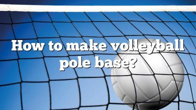 How to make volleyball pole base?