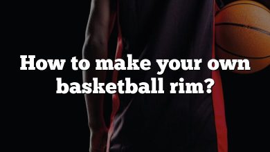 How to make your own basketball rim?