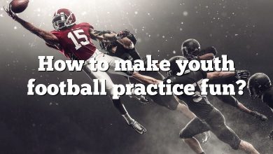 How to make youth football practice fun?