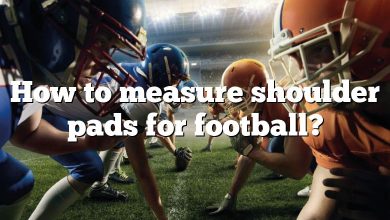 How to measure shoulder pads for football?