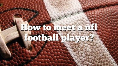 How to meet a nfl football player?