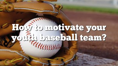 How to motivate your youth baseball team?