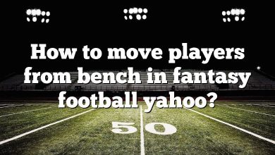 How to move players from bench in fantasy football yahoo?