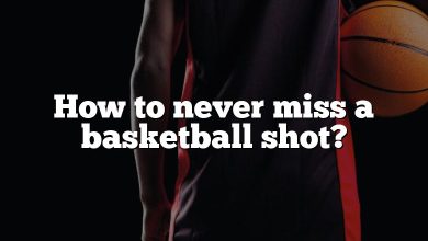 How to never miss a basketball shot?