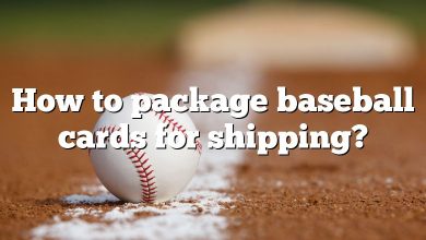 How to package baseball cards for shipping?