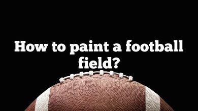 How to paint a football field?