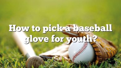 How to pick a baseball glove for youth?