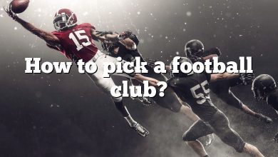 How to pick a football club?