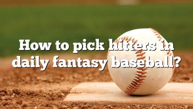 How to pick hitters in daily fantasy baseball?