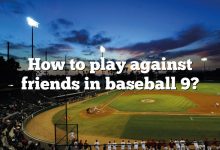 How to play against friends in baseball 9?