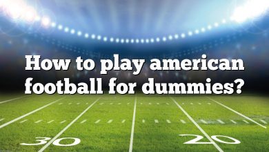 How to play american football for dummies?