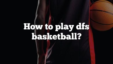 How to play dfs basketball?