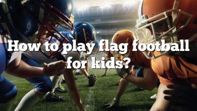 How to play flag football for kids?