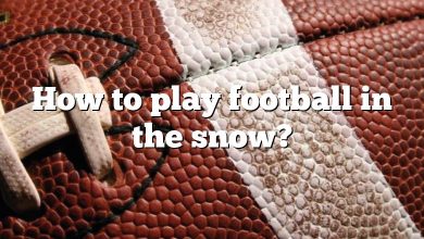 How to play football in the snow?