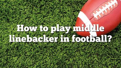 How to play middle linebacker in football?
