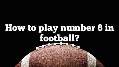 How to play number 8 in football?