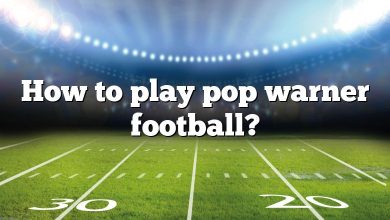 How to play pop warner football?