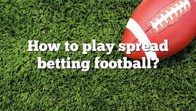 How to play spread betting football?
