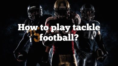 How to play tackle football?