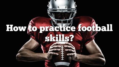 How to practice football skills?