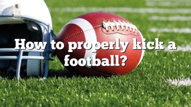 How to properly kick a football?