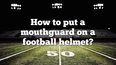 How to put a mouthguard on a football helmet?