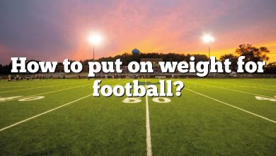 How to put on weight for football?