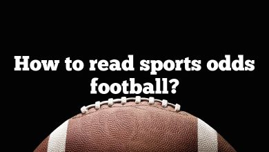 How to read sports odds football?