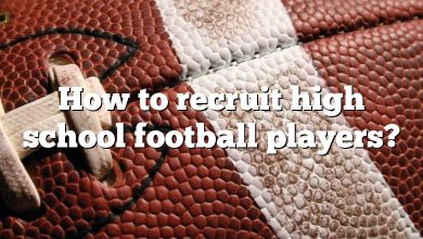 How to recruit high school football players?