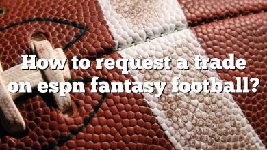 How to request a trade on espn fantasy football?