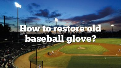 How to restore old baseball glove?