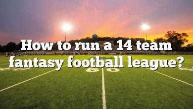 How to run a 14 team fantasy football league?