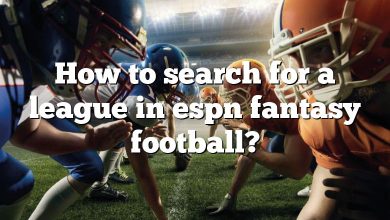 How to search for a league in espn fantasy football?